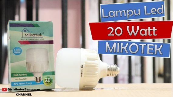 Lampu Led 20 Watt MIKOTEK