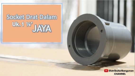 Socket Drat Dalam Uk. 1 1/4′ JAYA