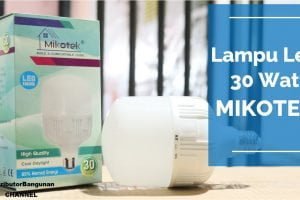 Lampu Led 30 Watt MIKOTEK