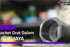Socket Drat Dalam Uk. 2′ JAYA