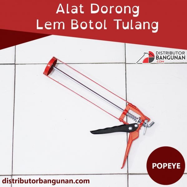 Alat Dorong Lem Botol Tulang POPEYE (141)