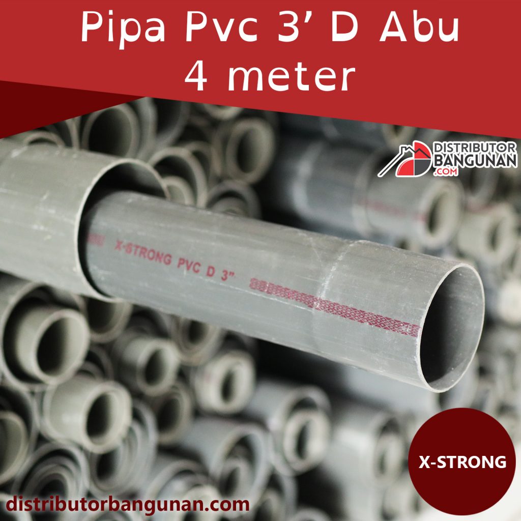 Pipa Pvc 3 D Abu 4 Mtr XSTRONG