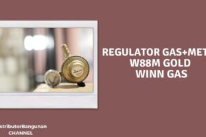Toko Bangunan Jual Bahan Bangunan, Jual Regulator Di Bandung, Regulator Gas+Meter W88M Gold WINN GAS