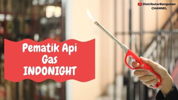 Toko Bangunan Jual Bahan Bangunan, Jual Pematik Api Gas Di Bandung, Pematik Api Gas INDONIGHT