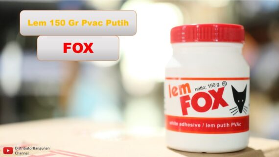 Toko Bangunan Jual Bahan Bangunan, Jual Lem Di Bandung, Lem 150 Gr Pvac Putih FOX