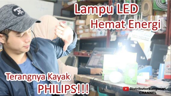 Lampu Led Rumah Terbaik Hemat Listrik, Energi, Terangnya Kayak PHILIPS!