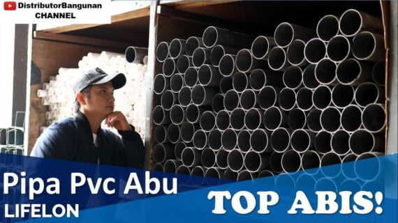 Distributor Pipa Pvc Abu Di Bandung, Pipa Pvc Abu Lifelon TOP ABIS!