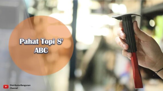 Toko Bangunan Jual Bahan Bangunan, Pahat Topi Di Bandung, Pahat Topi 8′ ABC