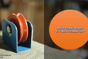 Toko Bangunan Jual Bahan Bangunan, Jual Roda Pagar Di Bandung, Roda Pagar Bagus 6 V Biru Orange IJP