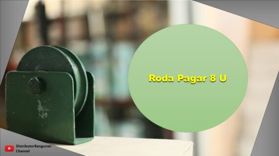 Toko Bangunan Jual Bahan Bangunan, Jual Roda Pagar Di Bandung, Roda Pagar 8 U
