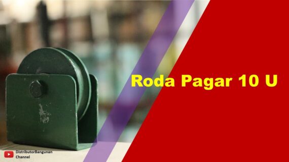Toko Bangunan Jual Bahan Bangunan, Jual Roda Pagar Di Bandung, Roda Pagar 10 U