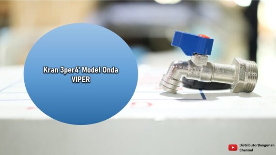 Toko Bangunan Jual Bahan Bangunan, Jual Kran Air Di Bandung, Kran 3per4′ Model Onda VIPER