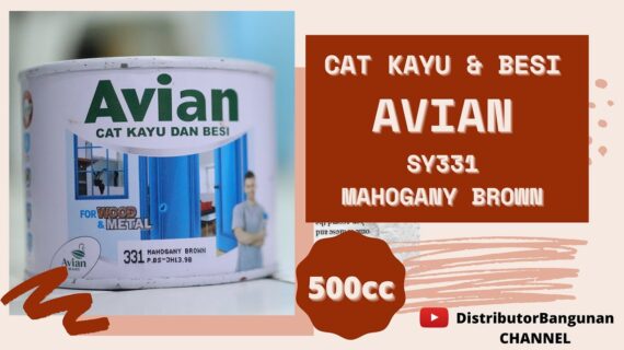 Distributor Cat Avian, Jual Cat Avian Di Bandung, Cat Kayu & Besi Avian Mahogany Brown SY331 500 cc