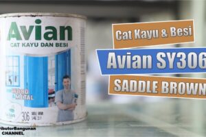 Distributor Cat Avian, Jual Cat Avian Di Bandung, Cat Kayu & Besi Avian SY306 Saddle Brown