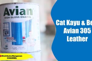 Distributor Cat Avian, Jual Cat Avian Di Bandung, Cat Kayu & Besi Avian 305 Leather