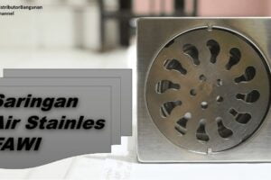Toko Bangunan Jual Bahan Bangunan, Jual Saringan Air Di Bandung, Saringan Air Stainles FAWI