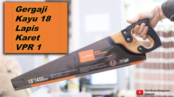 Toko Bangunan Jual Bahan Bangunan, Jual Gergaji Di Bandung, Gergaji Kayu 18′ Lapis Karet VPR