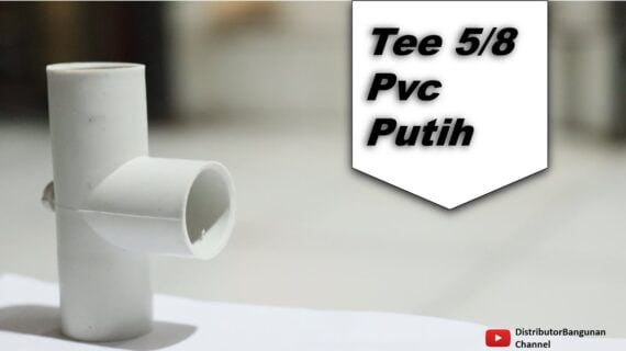 Toko Bangunan Jual Bahan Bangunan, Jual Tee Di Bandung, Tee 5per8′ Pvc Putih