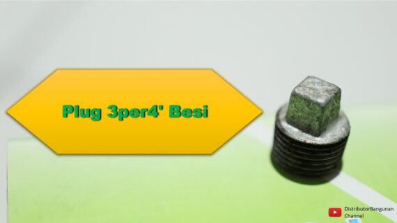 Toko Bangunan Jual Bahan Bangunan, Jual Plug Besi Di Bandung, Plug 3/4′ Besi
