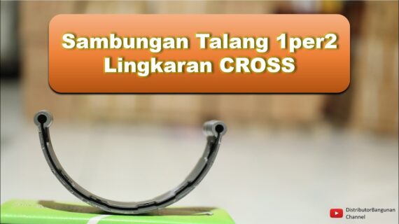 Toko Bangunan Jual Bahan Bangunan, Jual Talang Di Bandung, Sambungan Talang 1per2 Lingkaran CROSS