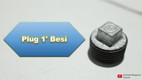 Toko Bangunan Jual Bahan Bangunan, Jual Plug Besi Di Bandung, Plug 1′ Besi