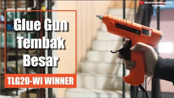 Distributor Alat Listrik, Jual Alat Listrik di Bandung, Glue Gun Tembak Besar TLG20 WI WINNER