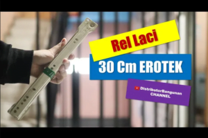 Toko Bangunan Jual Bahan Bangunan, Jual Rel Laci Di Bandung, Rel Laci 30 cm EROTEK