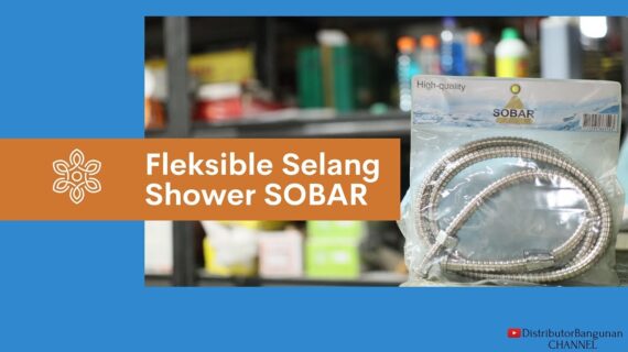 Toko Bangunan Jual Bahan Bangunan, Jual Fleksible Selang di Bandung, Fleksible Selang Shower SOBAR