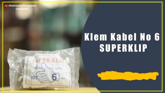 Distributor Alat Listrik, Jual Alat Listrik di Bandung, Klem Kabel No 6 SUPERKLIP