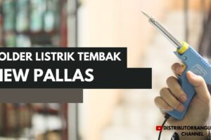 Distributor Alat Listrik, Jual Alat Listrik di Bandung, Solder Listrik Tembak NEW PALLAS