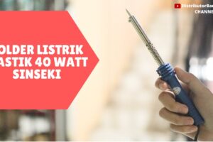 Distributor Alat Listrik, Jual Alat Listrik di Bandung, Solder Listrik Plastik 40 Watt SINSEKI