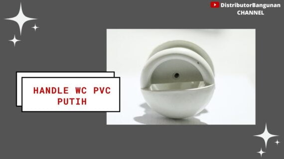 Toko Bangunan Jual Bahan Bangunan, Jual Handle Wc di Bandung, Handle Wc Pvc Putih