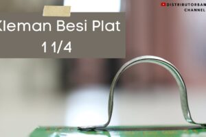 Toko Bangunan Jual Bahan Bangunan, Jual Kleman Di Bandung, Kleman Besi Plat 1 1/4