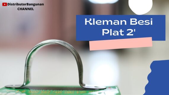 Toko Bangunan Jual Bahan Bangunan, Jual Kleman Di Bandung, Kleman Besi Plat 2 1/2′