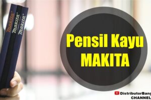 Toko Bangunan Jual Bahan Bangunan, Jual Pensil Kayu di Bandung, Pensil Kayu MAKITA