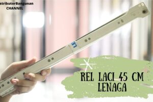Toko Bangunan Jual Bahan Bangunan, Jual Rel Laci Di Bandung, Rel Laci 45 cm LENAGA