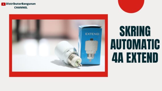 Distributor Alat Listrik, Jual Alat Listrik di Bandung, Skring Automatic 4A EXTEND