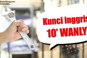Toko Bangunan Jual Bahan Bangunan, Jual Kunci Inggris di Bandung, Kunci Inggris 10′ WANLY