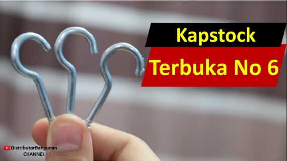 Toko Bangunan Jual Bahan Bangunan, Jual Kapstock di Bandung, Kapstock Terbuka No 6