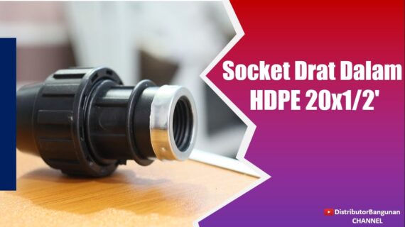 Toko Bangunan Jual Bahan Bangunan, Jual Fitting HDPE di Bandung, Socket Drat Dalam HDPE 20×1/2′