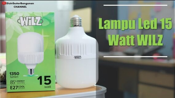 Distributor Alat Listrik, Jual Alat Listrik Di Bandung, Lampu Led 15 Watt WILZ